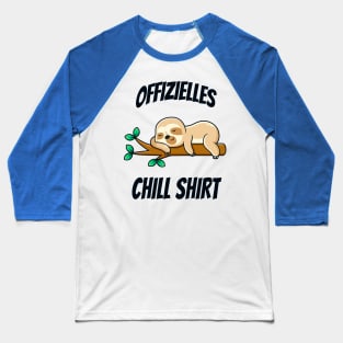 Chill Shirt Lustiges Faultier Müdigkeit Schlaf Baseball T-Shirt